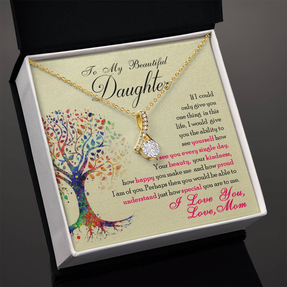 Beautiful Daughter Beauty Necklace