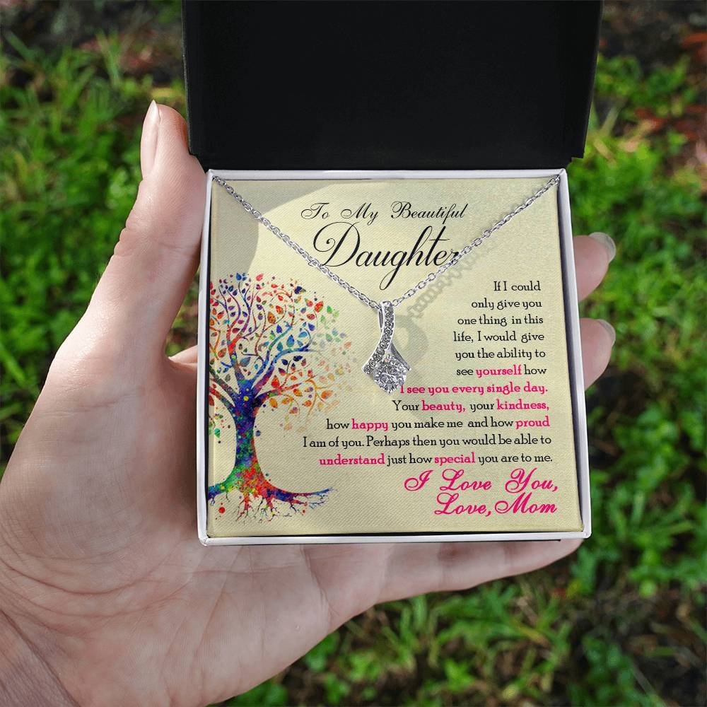 Beautiful Daughter Beauty Necklace